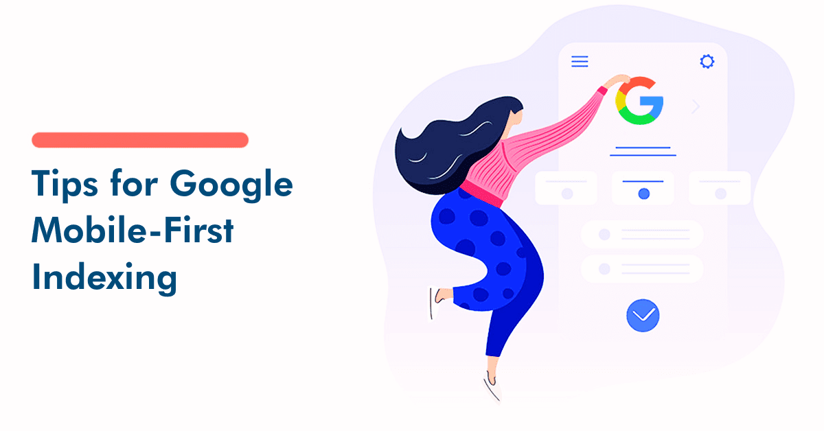 Motivated indexing affect marketing neuropathy sellers finepoint close intelligence Mobile First Indexing and What It Means for SEO Consultants